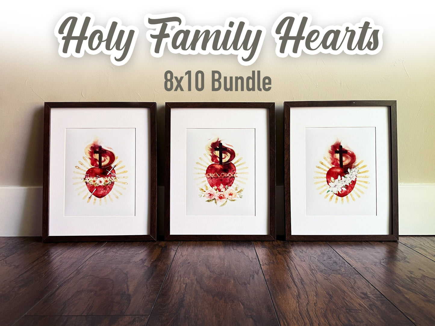 Hearts of the Holy Family 8x10 Print | Catholic Artwork | Holy Family | Catholic Baptism Gift | Catholic Confirmation Gift | Godparent Gift