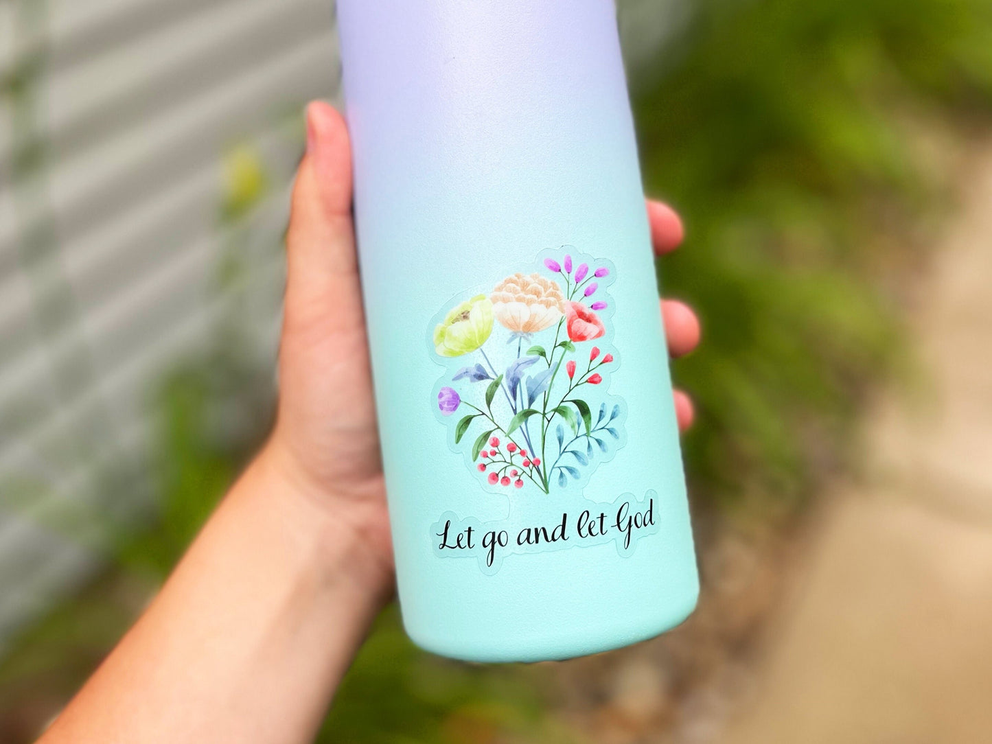 Let Go and Let God Sticker