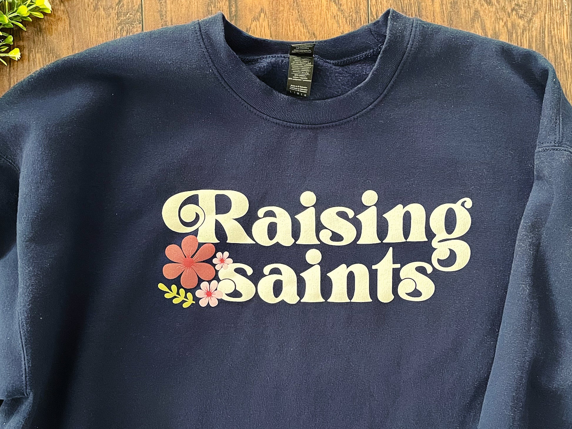 Catholic Women's Crewneck Sweatshirt | Catholic Mom | Raising Saints | Catholic Gift | Catholic Mother's Day Gift | Woman's Sweatshirt